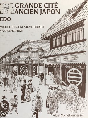 cover image of Une grande cité de l'ancien Japon, Edo